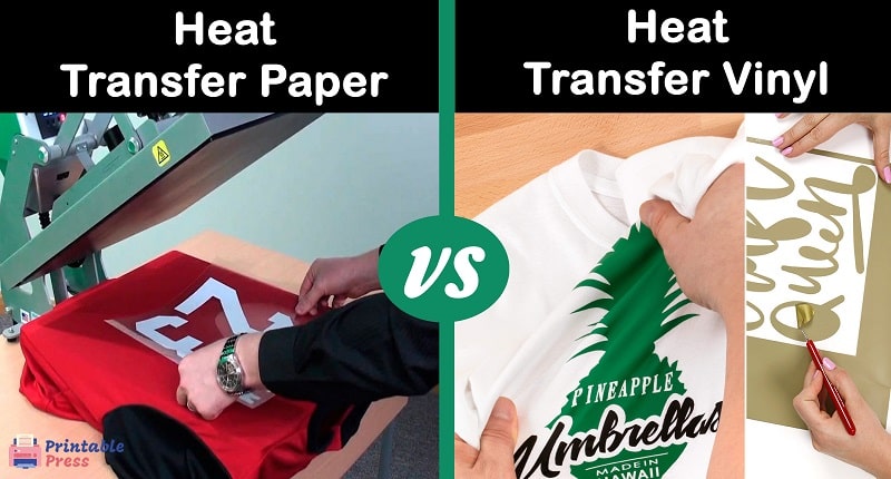 heat transfer paper vs vinyl what is best printable press - 5 kinds of heat press craft t shirt 