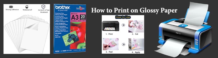 How To Print On Glossy Paper